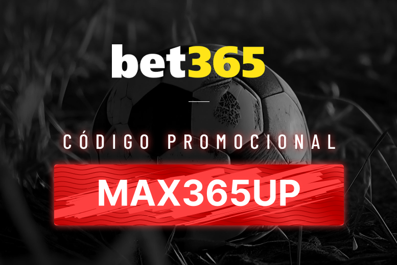 Código bônus bet365: Use MAX365UP em Dezembro 2025