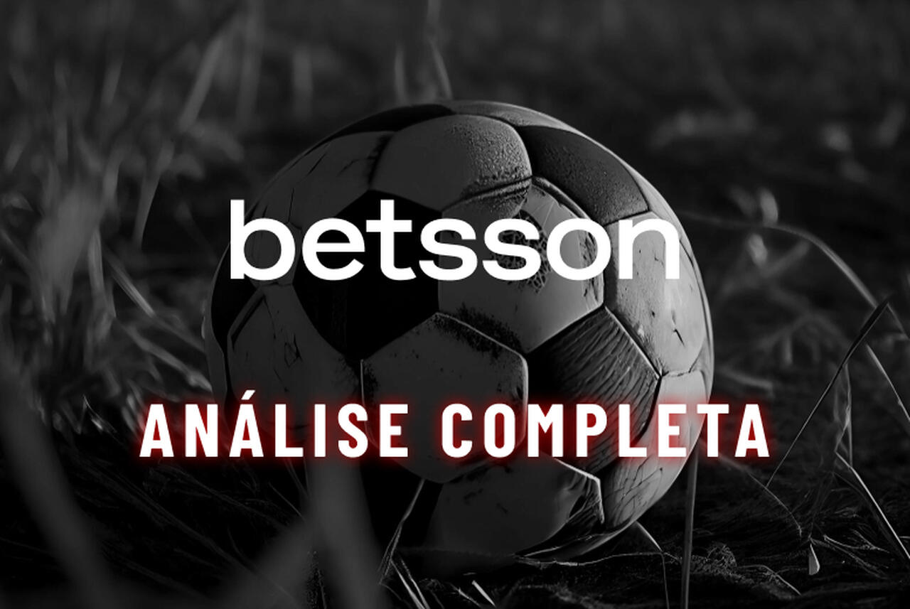 Betsson é Confiável? Testamos a Casa de Apostas em 2025!