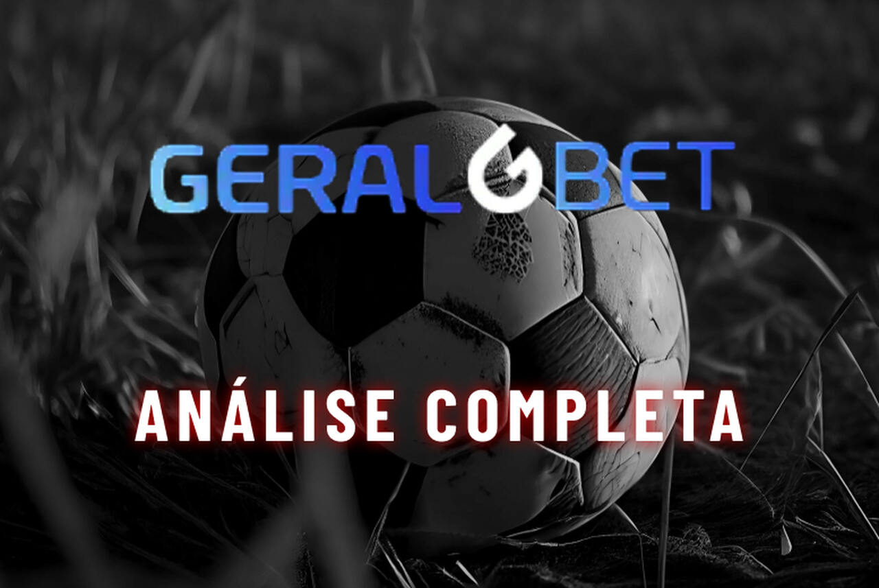 GeralBet é Confiável? Testamos a Casa de Apostas em 2025!