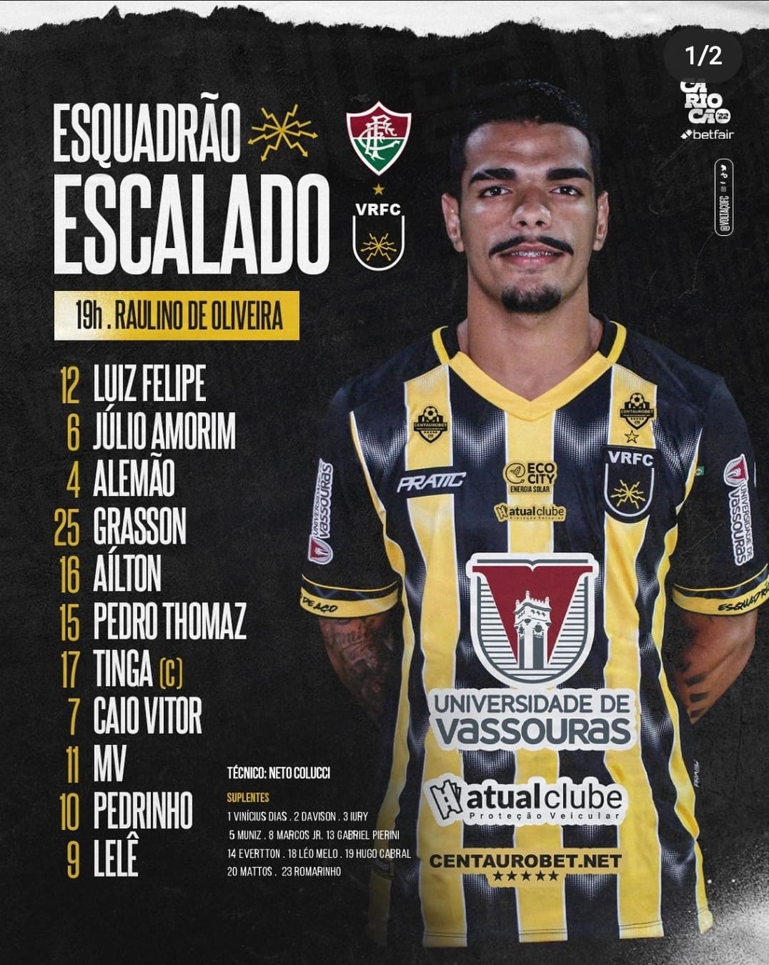 Volta Redonda escalado para pegar o Fluminense pelo Campeonato Carioca