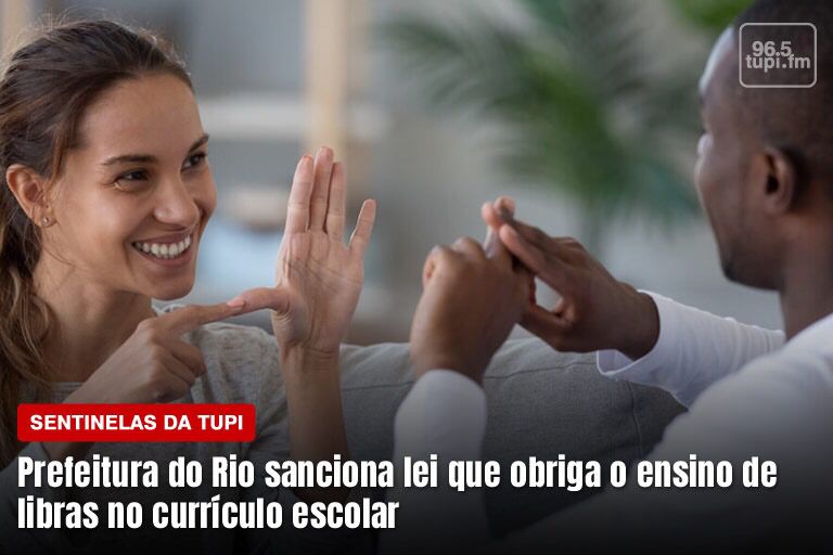 Prefeitura do Rio sanciona lei que obriga o ensino de libras no currículo escolar