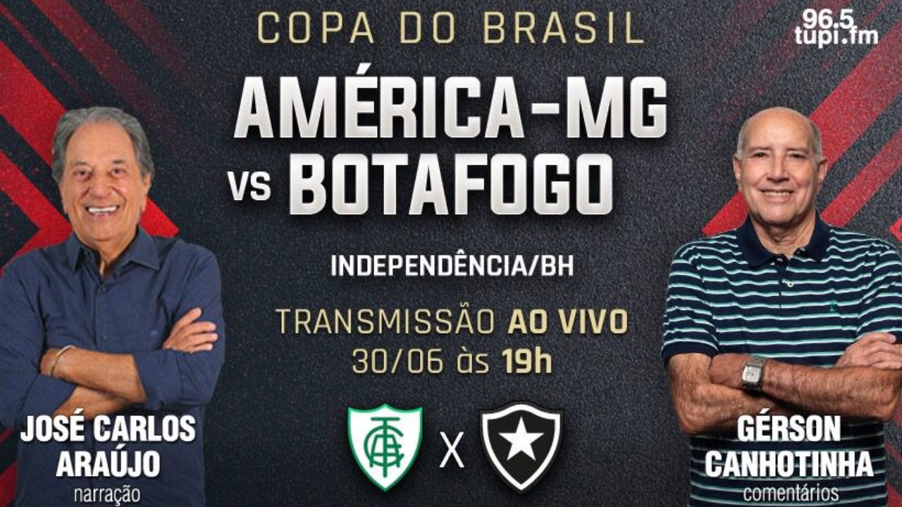 Copa do Brasil: Assista ao vivo e de graça ao jogo América-MG x Botafogo