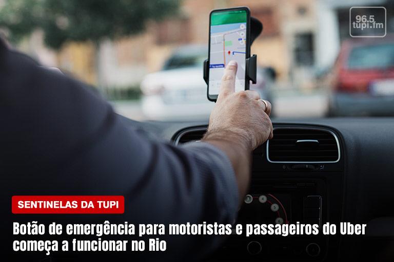 Rio adota acionamento de Botão de Emergência para motoristas e passageiros de Uber