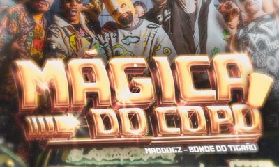Mad Dogz se une ao Bonde do Tigrão em novo single