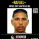Criminoso Rafael dos Santos Vieira é procurado no RJ