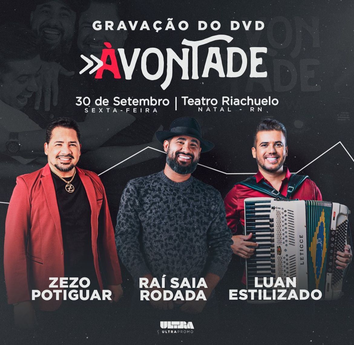 Luan Estilizado, Raí Saia Rodada e Zezo Potiguar se unem em DVD 'À Vontade'