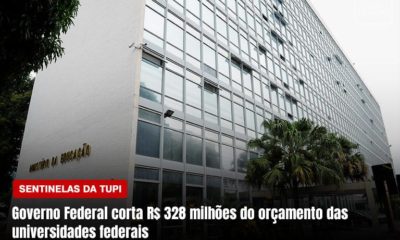 Governo Federal corta mais de R$ 300 milhões do orçamento das universidades federais