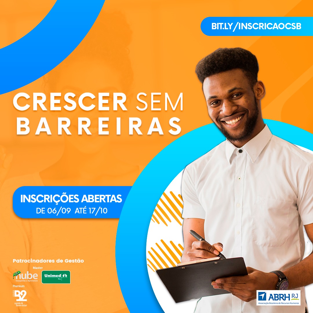 Inscrições abertas para o Programa Crescer sem Barreiras promovido pela ABRH/RJ