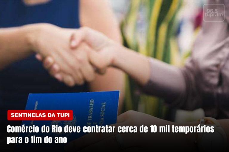 Comércio do Rio deve abrir cerca de 10 mil vagas temporárias neste fim do ano