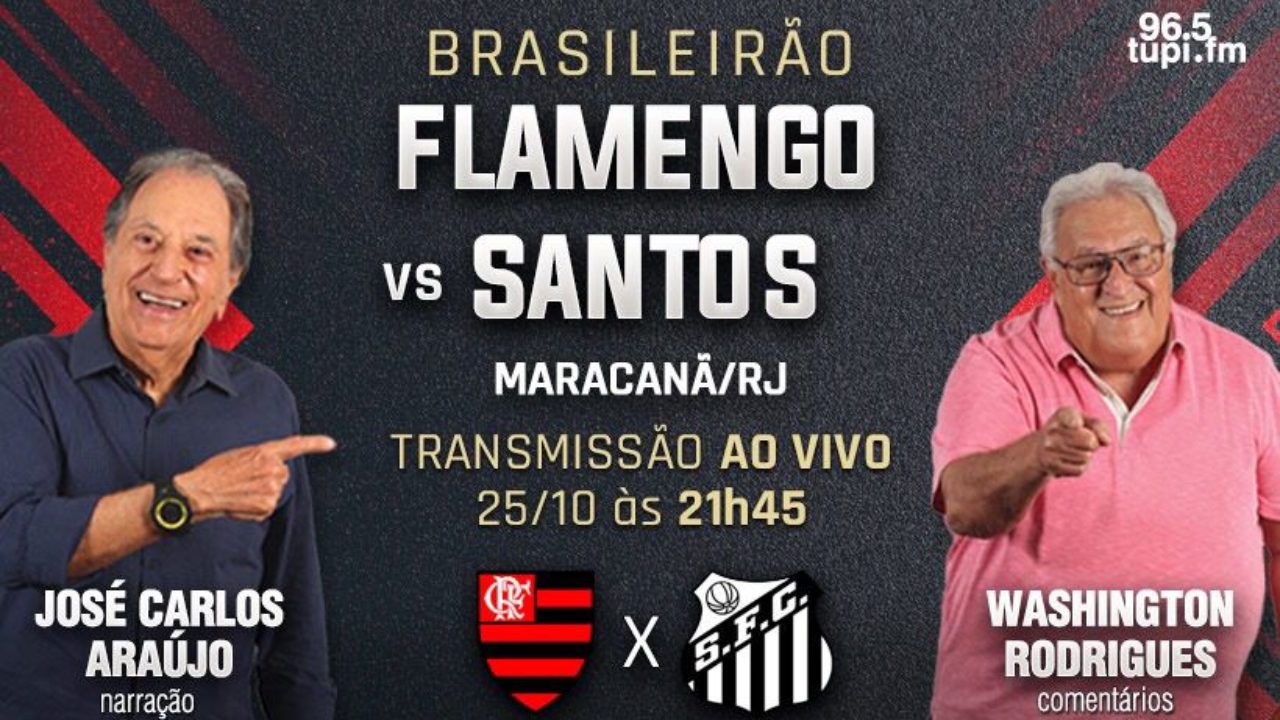 Onde assistir ao vivo Santos x Flamengo – Brasileirão Série A - 25