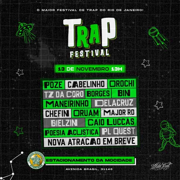 Trap Festival terá show de Poze, Orochi, Poesia Acústica e mais 13 atrações