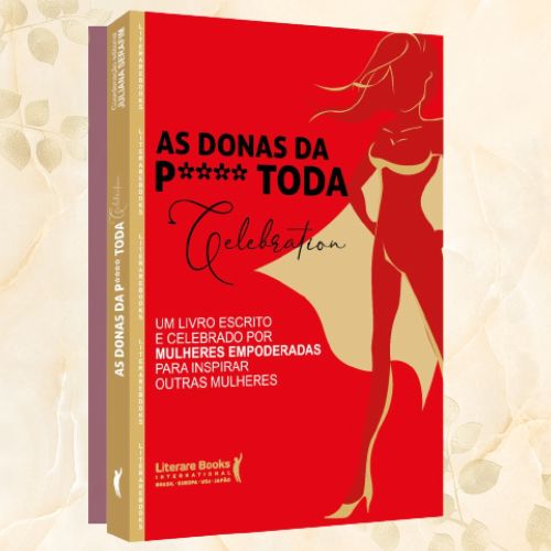Lançamento do livro As Donas da P** Toda - Volume 3