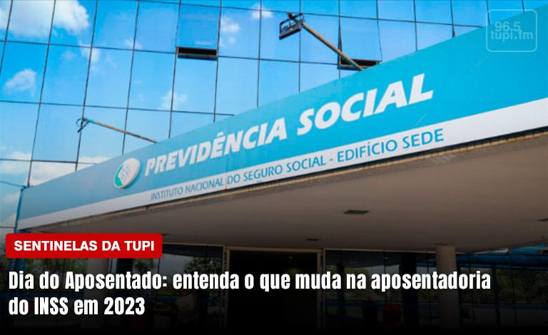 Dia do Aposentado: O que muda na aposentadoria do INSS em 2023?