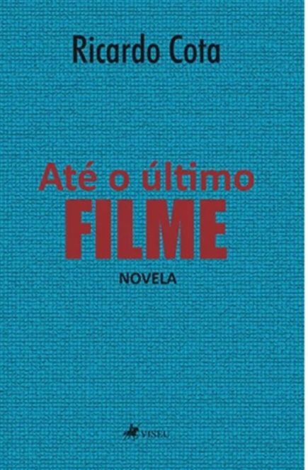 Livro "Até o Último Filme" é lançado em todo o Brasil