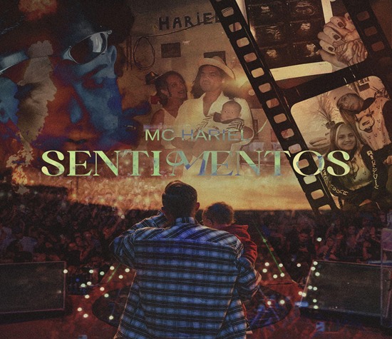 MC Hariel lança single 'Sentimentos' e clipe que relembra momentos da carreira (Foto: Divulgação)