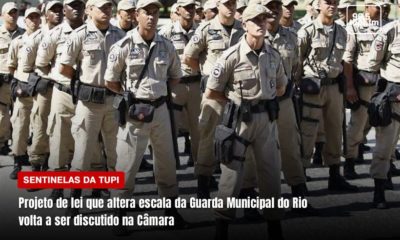 Projeto de lei que altera escala da Guarda Municipal do Rio volta a ser discutido na Câmara (Foto: Rafaela Lima/ Super Rádio Tupi)