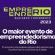 Evento Empreende Rio