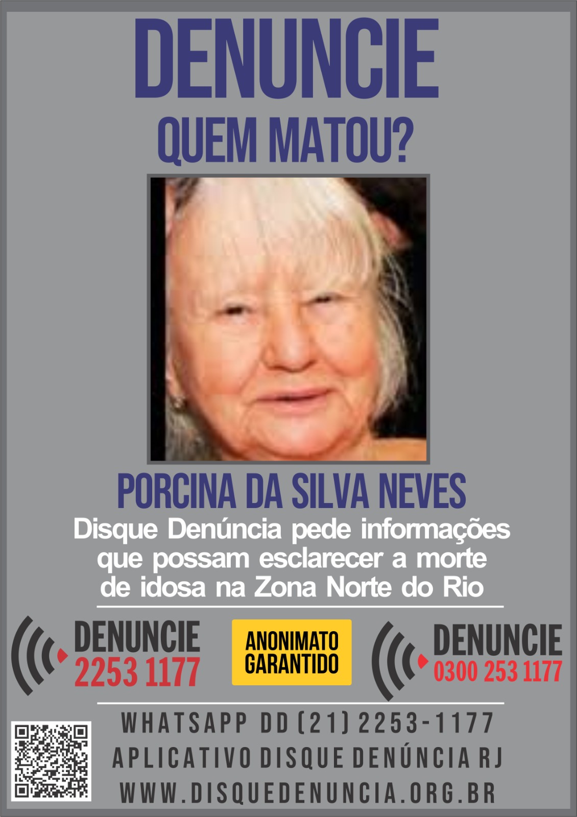 Disque Denúncia pede informações para esclarecer assassinato de idosa em São Cristóvão (Foto: Divulgação)