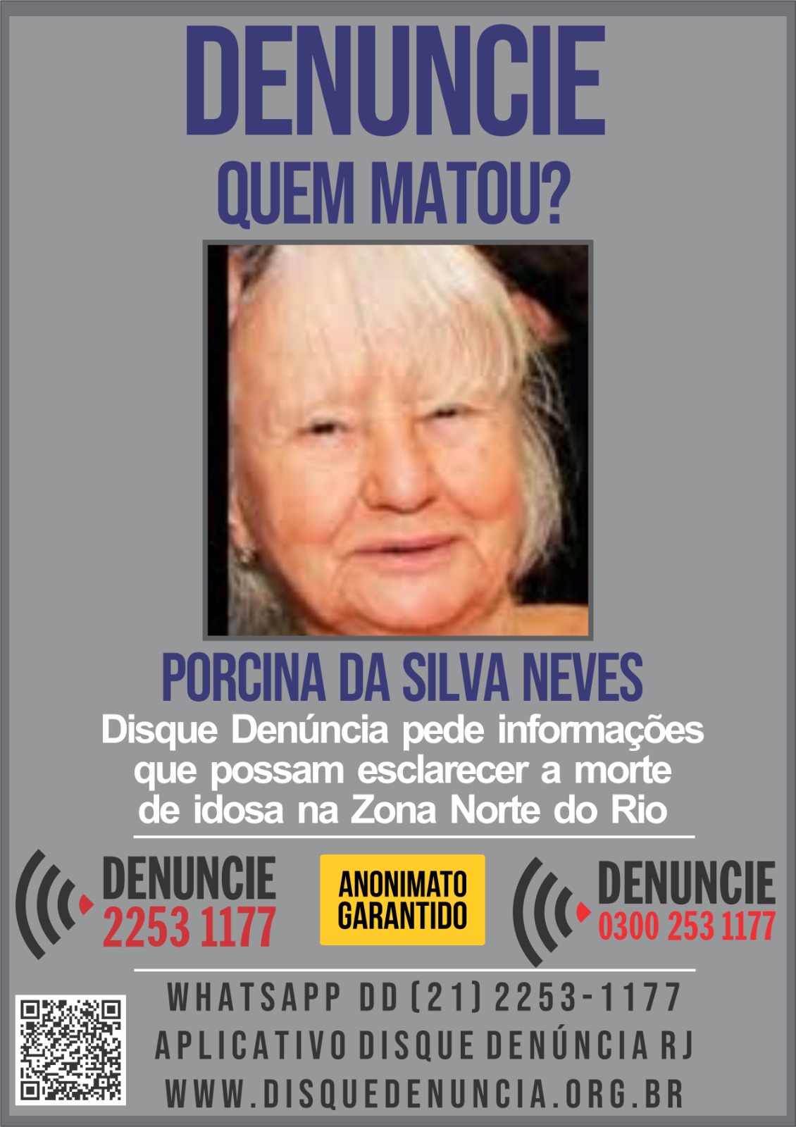 Disque Denúncia pede informações para esclarecer assassinato de idosa em São Cristóvão (Foto: Divulgação)