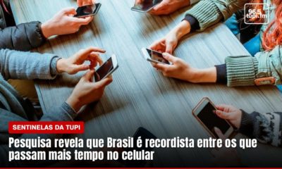 Brasil lidera ranking entre países em que a população passa mais tempo no celular (Foto: Rafaela Lima/ Super Rádio Tupi)