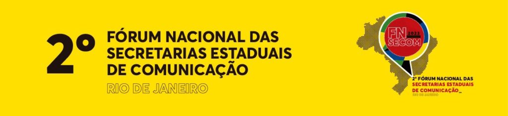 Combate às fake news é destaque no Fórum Nacional das Secretarias Estaduais de Comunicação