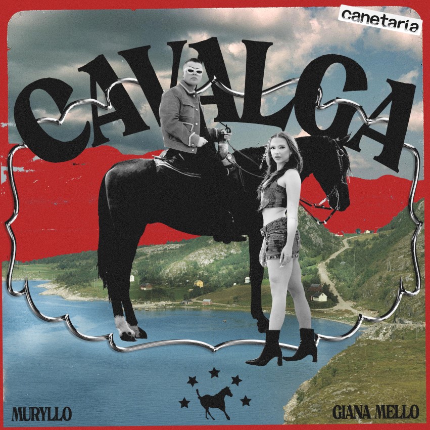 CANETARIA se une a Muryllo e Giana Mello para lançar o single Cavalga