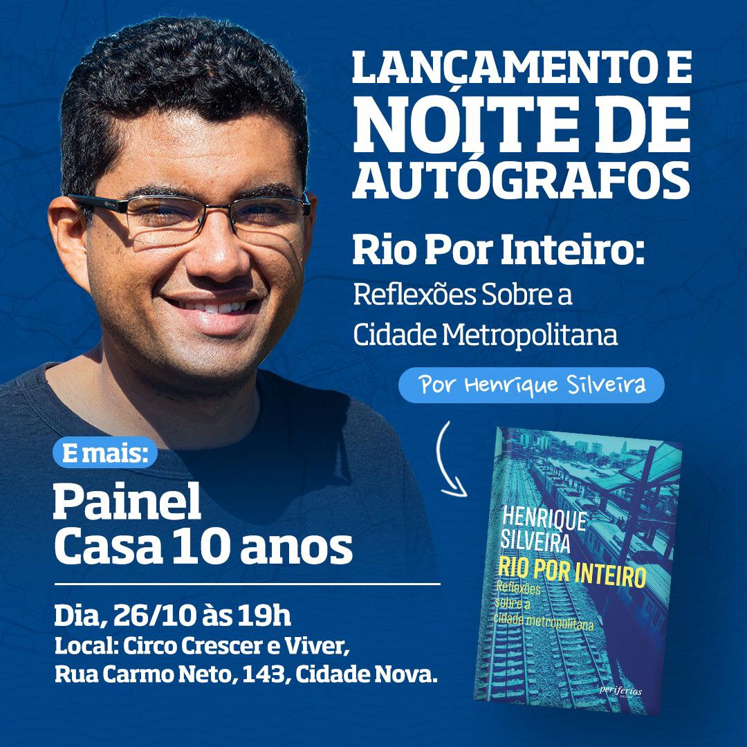 'Rio por inteiro' Henrique Silveira lança livro sobre os desafios