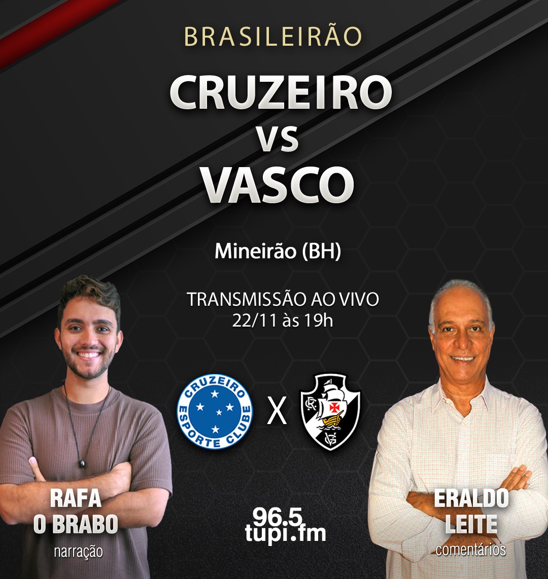 BRASILEIRÃO, CRUZEIRO x VASCO
