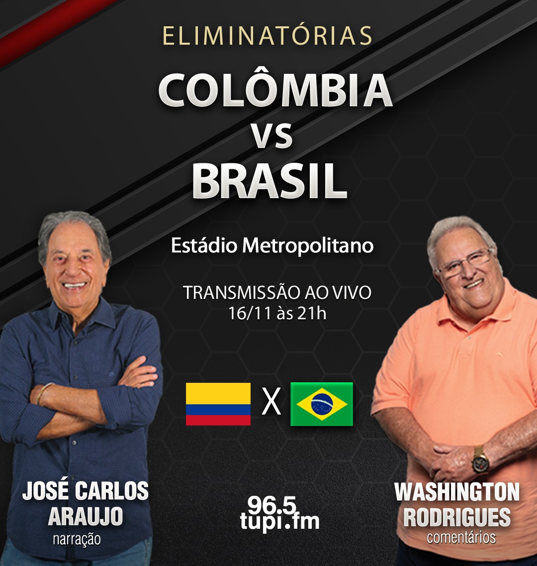 AO VIVO] Colômbia x Brasil - Eliminatórias da Copa do Mundo de 2026 - Super  Rádio Tupi