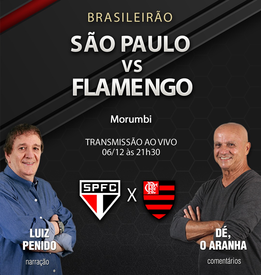 SÃO PAULO X FLAMENGO AO VIVO - 38ª RODADA - BRASILEIRÃO 2023