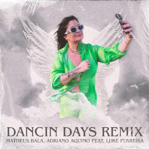 DJ Matheus bala lança 'Dancin Days - remix'