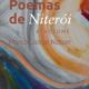Escritor Marcos Nasser lança 4º volume de antologia de poemas inspirados em Niterói (Foto: Divulgação)