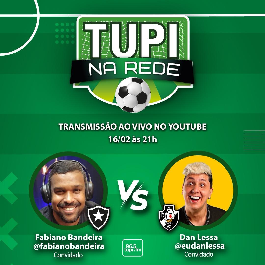 [AO VIVO] Tupi na Rede com Dan Lessa e Fabiano Bandeira Super Rádio Tupi