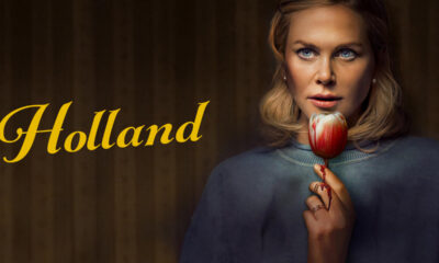 Holland com Nicole Kidman chega ao Prime Video! Veja o que a crítica achou