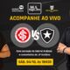 Internacional x Botafogo ao vivo
