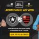 Botafogo x Flamengo ao vivo