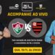 Fluminense e Flamengo ao vivo