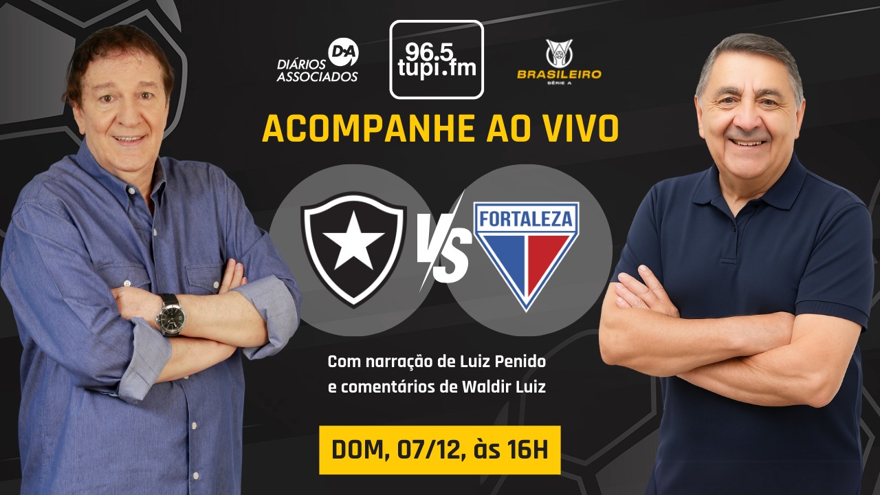 Botafogo e Fortaleza ao vivo