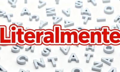 Você usa a palavra ‘literalmente’ errado e não sabia