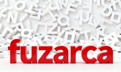 Você sabe o que a palavra "fuzarca" significa?