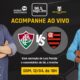 Fluminense x Flamengo ao vivo