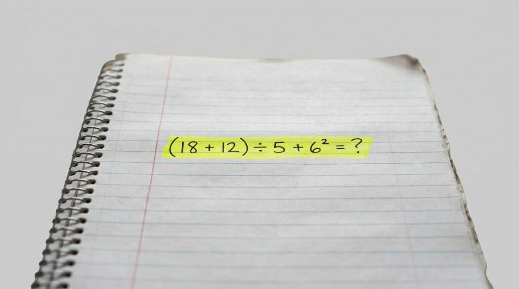 Você consegue resolver esta conta em menos de 30 segundos? (18 + 12) ÷ 5 + 6²
