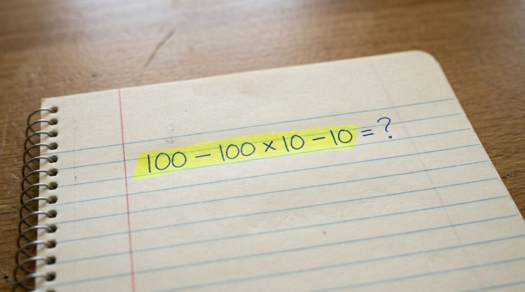 Sem calculadora: você consegue resolver 100 ÷ 100 × 10 − 10 em 30 segundos?