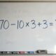 Não precisa de calculadora, apenas lembrar uma regra: 70 − 10 × 3 + 3