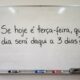 Desafio para treinar o raciocínio: se hoje é terça-feira, que dia da semana será daqui a 3 dias?