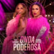 Onda Poderosa Ivete Sangalo e Gloria Groove