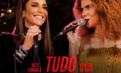 Ivete Sangalo e Vanessa da Mata