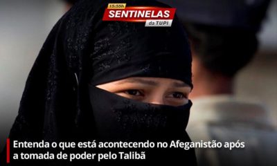 Na imagem, Sentinelas da Tupi especial crise no Afeganistão após a tomada de poder pelo Talibã
