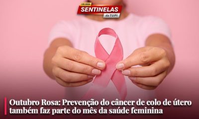 Sentinelas da Tupi especial Outubro Rosa