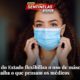 governo do rio flexibilização das máscaras Sentinelas da Tupi Especial